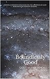 Boundlessly Good:...