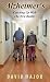 Alzheimer's: Catching Up Wi...