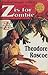 Z Is for Zombie by Theodore Roscoe
