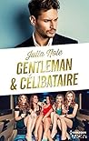 Gentleman et Célibataire by Julia Nole