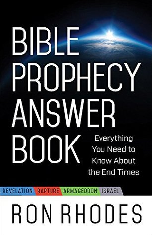 Bible Prophecy Answer Book: Everything You Need to Know About the End Times (Kindle Edition)