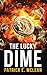 The Lucky Dime