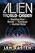 Alien World Order: The Reptilian Plan to Divide and Conquer the Human Race