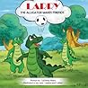 Larry the Alligator: Makes Friends