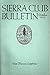 Sierra Club Bulletin: Octob...