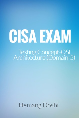 CISA Exam-Testing Concept-OSI Architecture