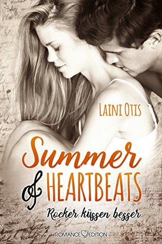 Summer of Heartbeats: Rocker küssen besser (German Edition)