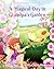 A Magical Day in Grandpa's Garden by Felicity Meadowsweet