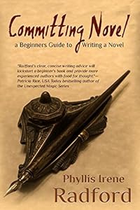 Committing Novel: A Beginner's Guide to Writing a Novel