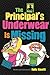 The Principal's Underwear Is Missing by Holly Kowitt