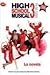 HIGH SCHOOL MUSICAL 3 FIN DE CURSO