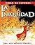 La Iniquidad Libro De Estudio (Spanish Edition)