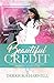 Beautiful Credit by Derricka Harwell