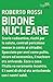Bidone nucleare (Italian Edition)
