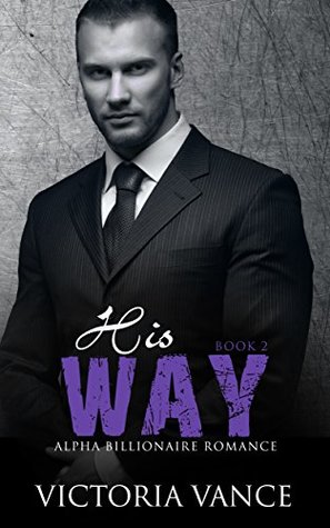 His Way: Book Two (Kindle Edition)