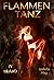 Brand (Flammentanz 4) (German Edition)