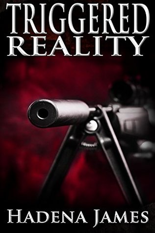 Triggered Reality (Reality & Dreams #1)