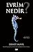Evrim Nedir? by Ernst W. Mayr