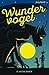 Wundervogel