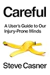 Careful: A User's...
