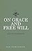 On Grace and Free Will by Augustine of Hippo
