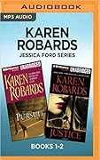 Jessica Ford Series: Books 1-2: Pursuit & Justice