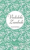 Vadideki Zambak