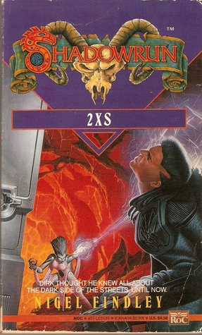 2XS (Shadowrun, #4)