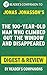 The 100-Year-Old Man Who Cl...