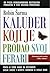 Kaluđer koji je prodao svoj ferari by Robin Sharma