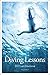 Diving Lessons: 2017 Lent D...