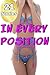 In Every Position (21 Book Bundle)