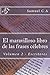 El maravilloso libro de las frases célebres. Volumen 2: Escritores (Spanish Edition)