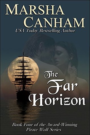 The Far Horizon (Pirate Wolf, #4)