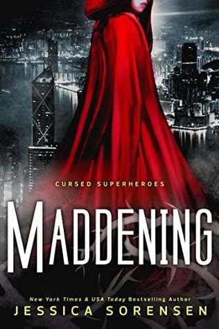 Maddening (Cursed Superheroes, #2)