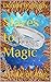 Slaves to Magic: A Tale of Alus (Tales of Alus)