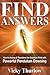 Find Answers: How to Access & Transform the Quantum Field With Powerful Pendulum Dowsing