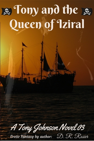 Tony and the Queen of Iziral (Tony Johnson, #3)