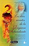 LOS DIEZ SECRETOS DE LA RIQUEZA ABUNDANTE (2008 nº 96) (Spanish Edition)