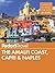 Fodor's The Amalfi Coast, Capri & Naples (Full-color Travel Guide Book 8)