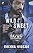 Wild & Sweet (Haven Brother...