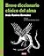 Breve diccionario clínico del alma (Spanish Edition)