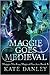 Maggie Goes Medieval (Maggie MacKay, Magical Tracker #8)