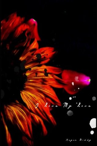 I Love My Love (Paperback)