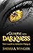 A Glimpse into Darkness (Th...