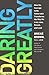Daring Greatly: How the Courage to Be Vulnerable Transforms the Way We Live, Love, Parent, and Lead
