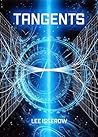 Tangents: A short story of many worlds