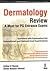Dermatology Review: A Must for PG Entrance Exams