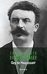 Book cover for Guy de Maupassant: The Complete Short Stories (The Greatest Writers of All Time Book 44)