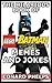 The Hilarious Book Of Lego Batman Memes And Jokes by Conard Phelps